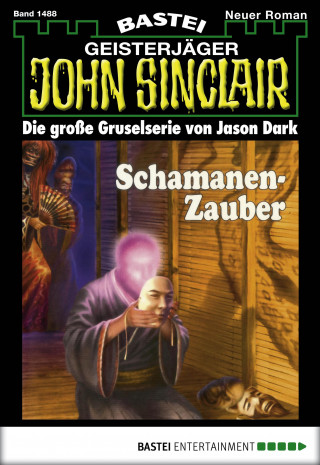 Jason Dark: John Sinclair 1488