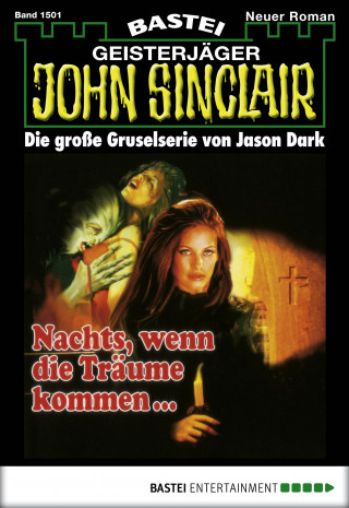 Jason Dark: John Sinclair 1501