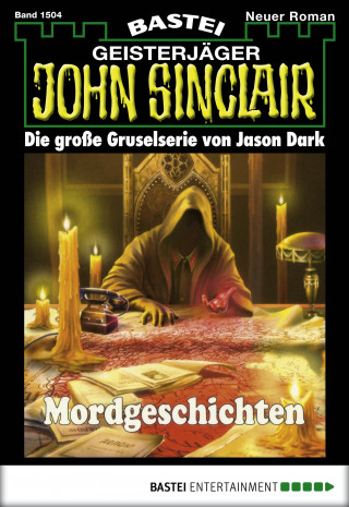 Jason Dark: John Sinclair 1504