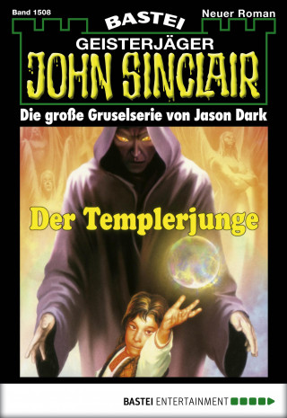 Jason Dark: John Sinclair 1508