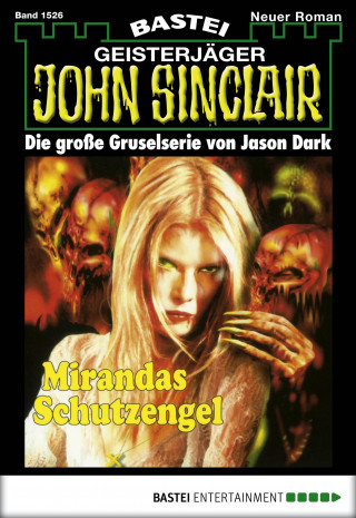 Jason Dark: John Sinclair 1526
