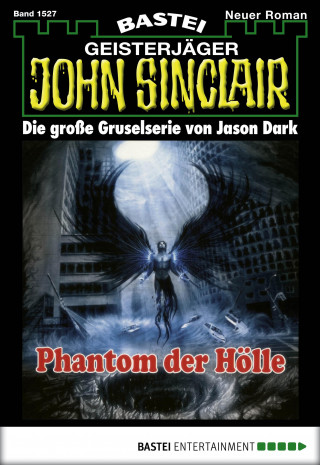Jason Dark: John Sinclair 1527