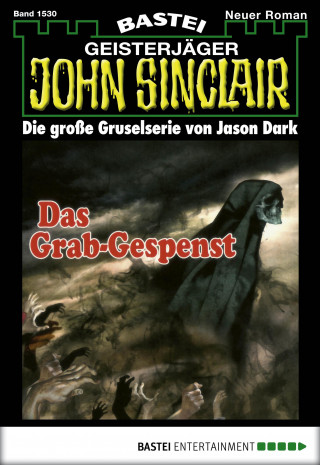 Jason Dark: John Sinclair 1530