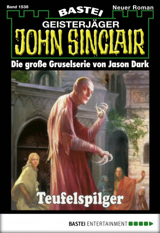Jason Dark: John Sinclair 1538