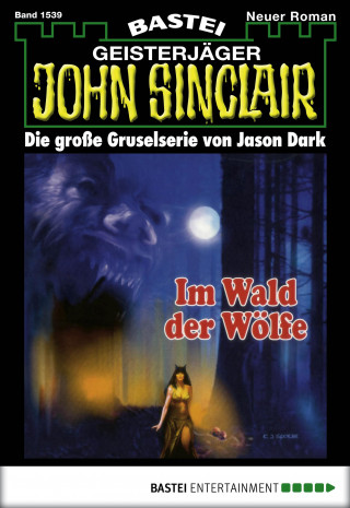 Jason Dark: John Sinclair 1539