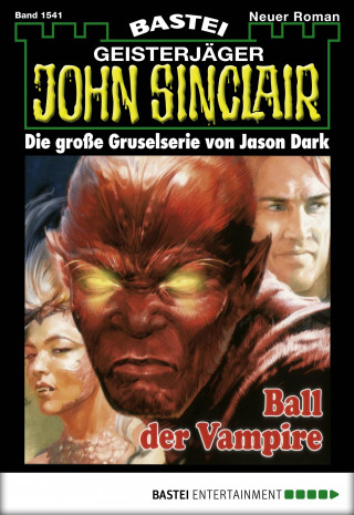 Jason Dark: John Sinclair 1541