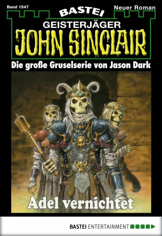 Jason Dark: John Sinclair 1547
