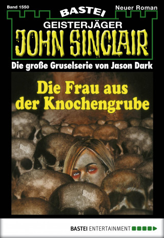 Jason Dark: John Sinclair 1550