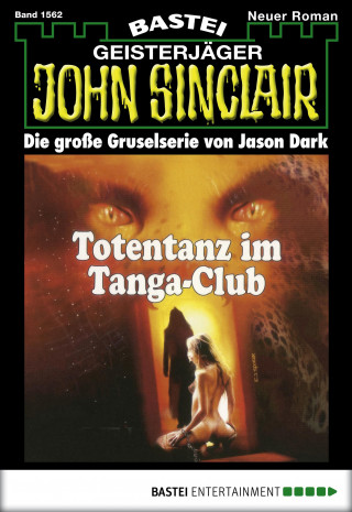 Jason Dark: John Sinclair 1562