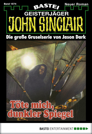 Jason Dark: John Sinclair 1574