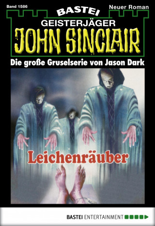 Jason Dark: John Sinclair 1586