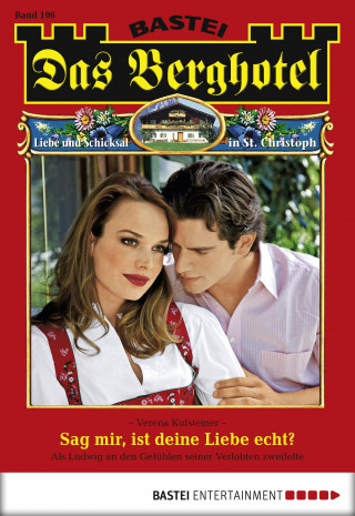 Verena Kufsteiner: Das Berghotel 106