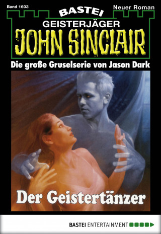 Jason Dark: John Sinclair 1603