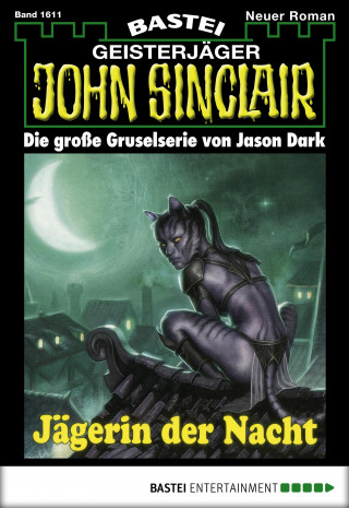 Jason Dark: John Sinclair 1611