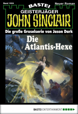 Jason Dark: John Sinclair 1624