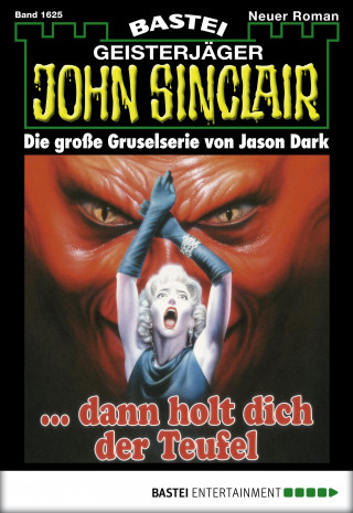 Jason Dark: John Sinclair 1625