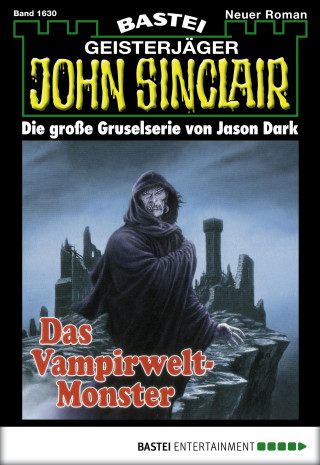 Jason Dark: John Sinclair 1630