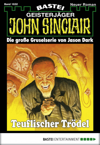 Jason Dark: John Sinclair 1632