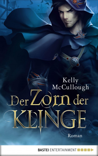 Kelly McCullough: Der Zorn der Klinge
