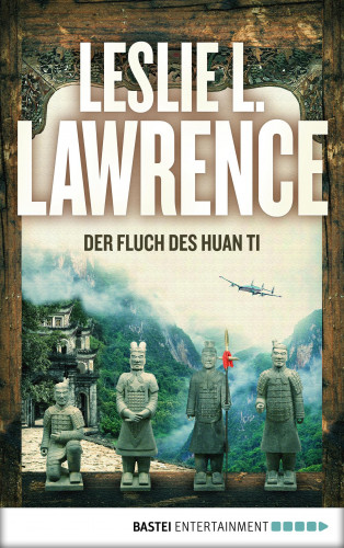Leslie L. Lawrence: Der Fluch des Huan Ti