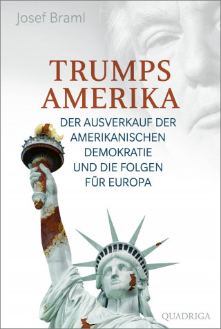 Josef Braml: Trumps Amerika