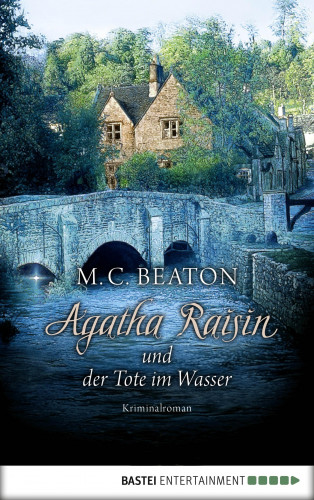M. C. Beaton: Agatha Raisin und der Tote im Wasser