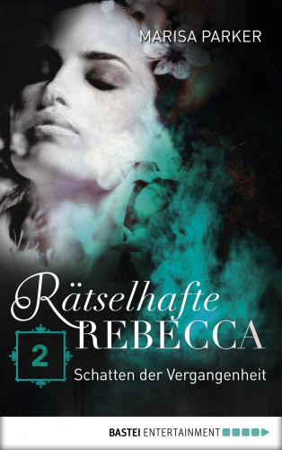Marisa Parker: Rätselhafte Rebecca 02