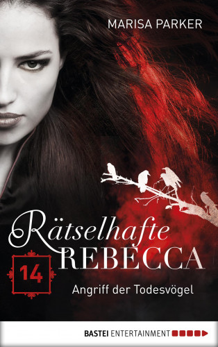 Marisa Parker: Rätselhafte Rebecca 14