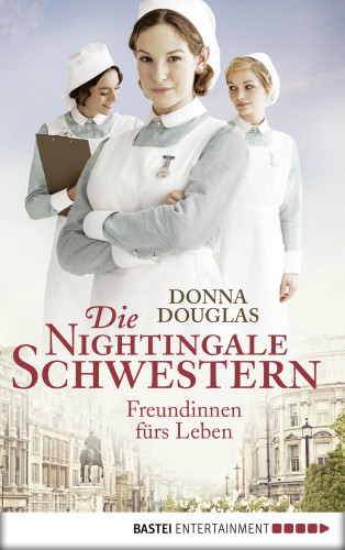 Donna Douglas: Die Nightingale-Schwestern