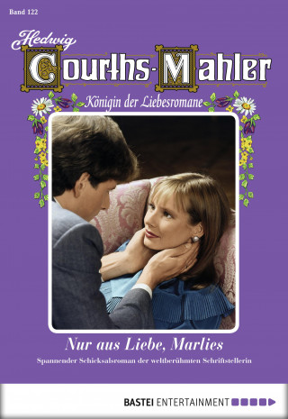 Hedwig Courths-Mahler: Hedwig Courths-Mahler - Folge 122
