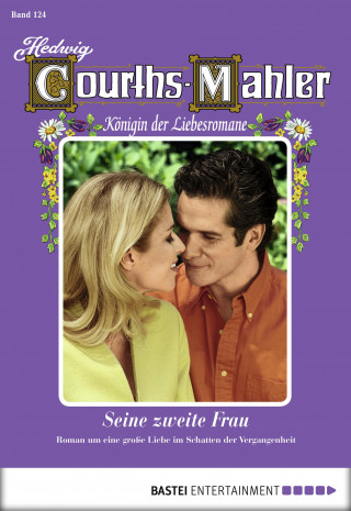 Hedwig Courths-Mahler: Hedwig Courths-Mahler - Folge 124