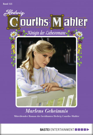 Hedwig Courths-Mahler: Hedwig Courths-Mahler - Folge 125