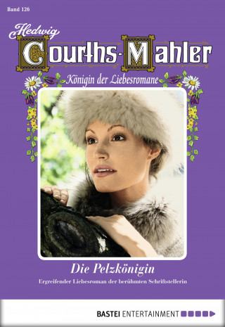 Hedwig Courths-Mahler: Hedwig Courths-Mahler - Folge 126