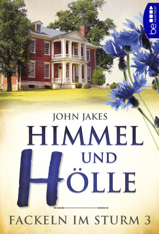 John Jakes: Himmel und Hölle