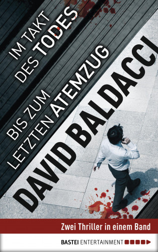 David Baldacci: Im Takt des Todes/Bis zum letzten Atemzug