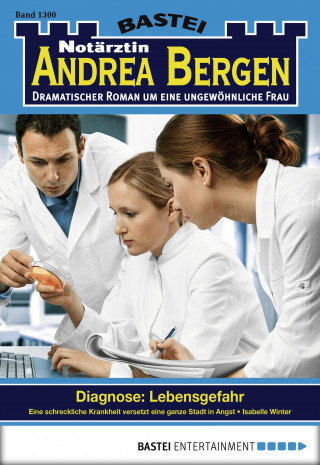 Isabelle Winter: Notärztin Andrea Bergen 1300