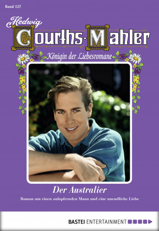 Hedwig Courths-Mahler: Hedwig Courths-Mahler - Folge 127