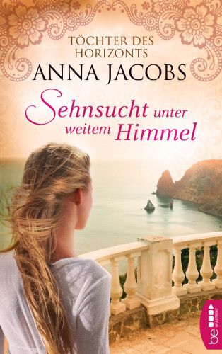 Anna Jacobs: Sehnsucht unter weitem Himmel