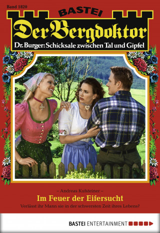 Andreas Kufsteiner: Der Bergdoktor 1820