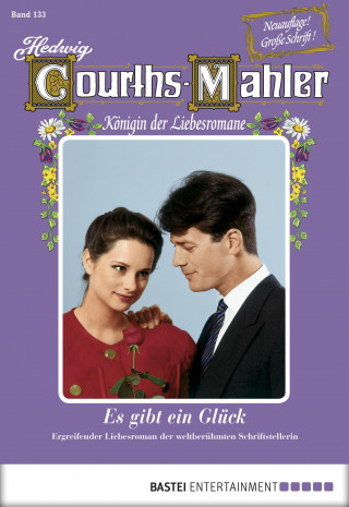 Hedwig Courths-Mahler: Hedwig Courths-Mahler - Folge 133