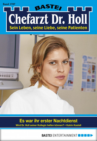 Katrin Kastell: Chefarzt Dr. Holl 1787