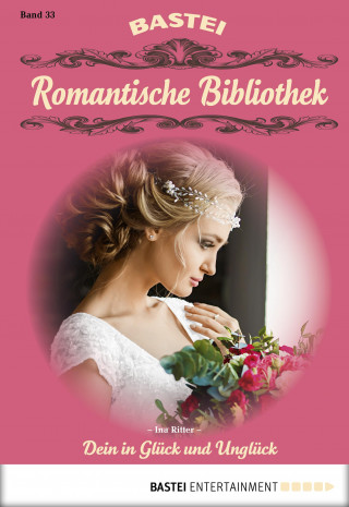 Ina Ritter: Romantische Bibliothek - Folge 33