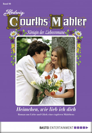 Hedwig Courths-Mahler: Hedwig Courths-Mahler - Folge 090