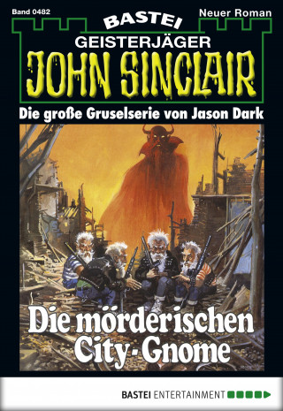 Jason Dark: John Sinclair 482