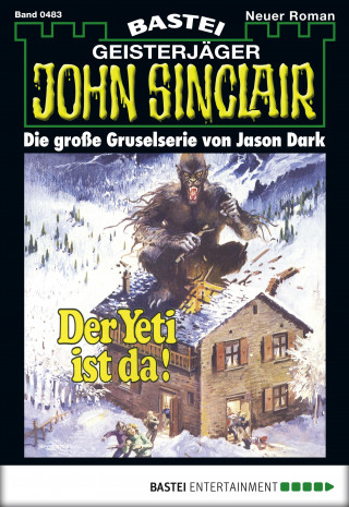 Jason Dark: John Sinclair 483