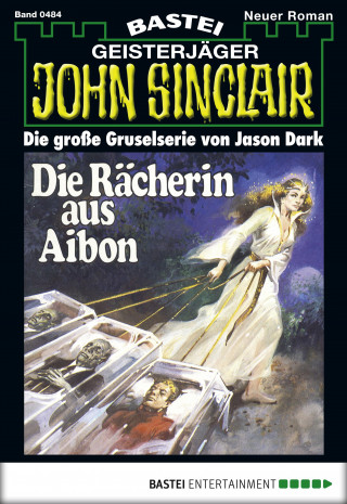 Jason Dark: John Sinclair 484