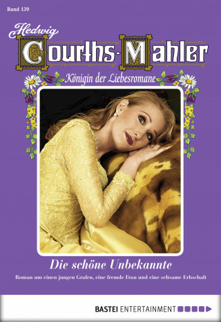 Hedwig Courths-Mahler: Hedwig Courths-Mahler - Folge 139