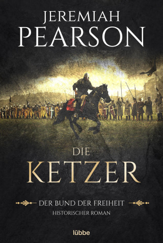 Jeremiah Pearson: Die Ketzer