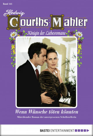 Hedwig Courths-Mahler: Hedwig Courths-Mahler - Folge 141