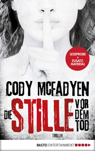 Cody Mcfadyen: Leseprobe: Die Stille vor dem Tod